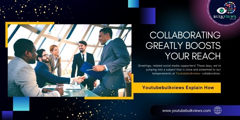 Collaborating Greatly Boosts Your Reach
