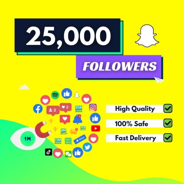 Buy 25000 Snapchat Followers