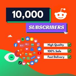 Buy 10000 Reddit Subscribers